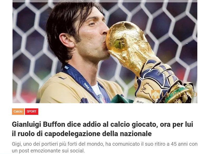 Gianluigi Buffon dice addio al calcio giocato, ora per lui il ruolo di capodelegazione della nazionale