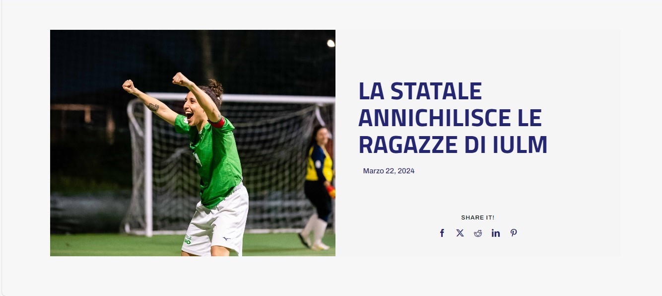 Campionati universitari sportivi di calcio a 5 femminile, La Statale annichilisce le ragazze di Iulm