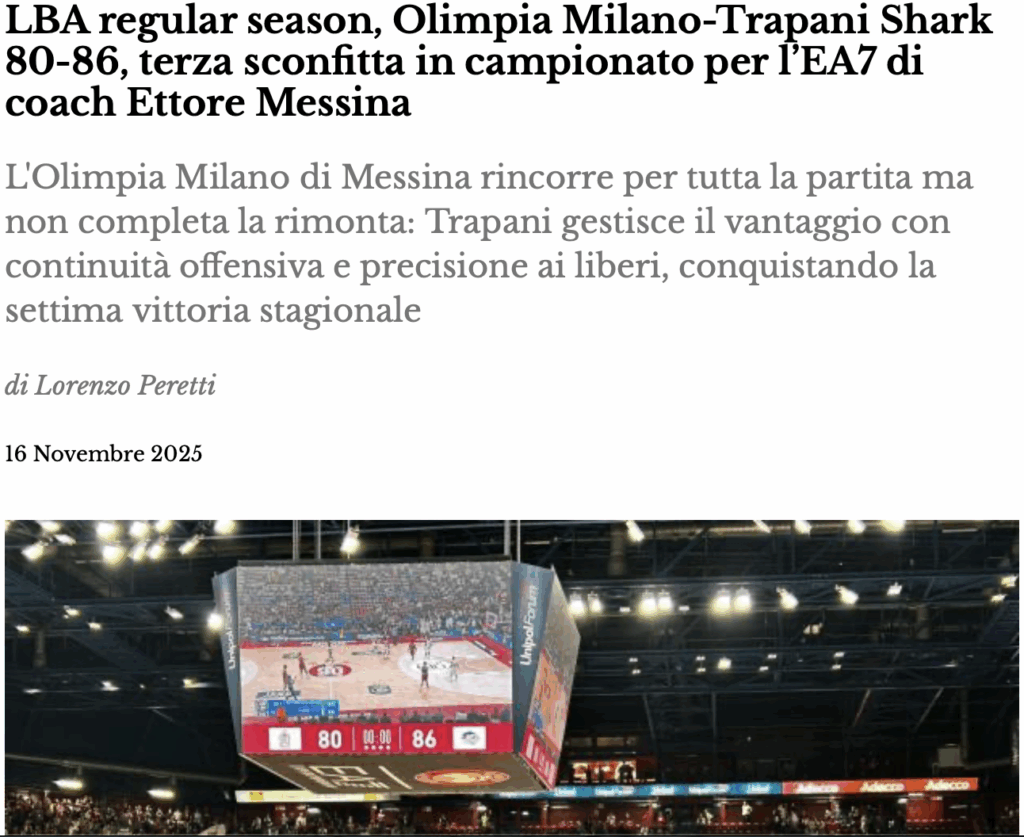 LBA, Olimpia Milano-Trapani Shark 80-86, terza sconfitta in campionato per l’EA7 di coach Messina